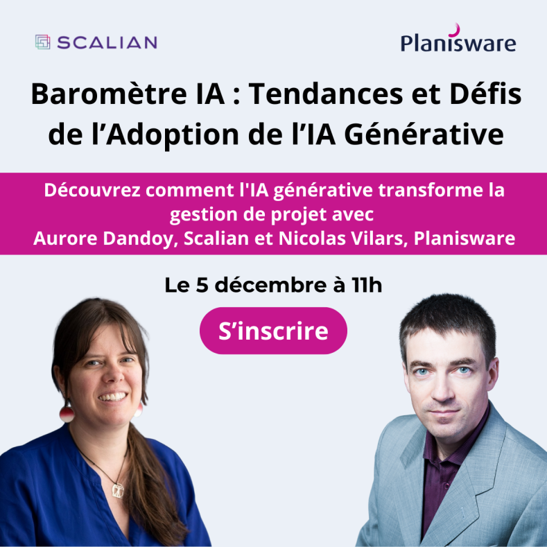 Barom&egrave;tre IA Planisware - Scalian : Tendances et D&eacute;fis de l&rsquo;Adoption de l&rsquo;IA G&eacute;n&eacute;rative