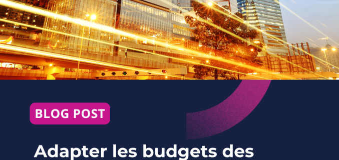 Adapter les budgets des projets aux évolutions tout au long de leurs cycles de vie