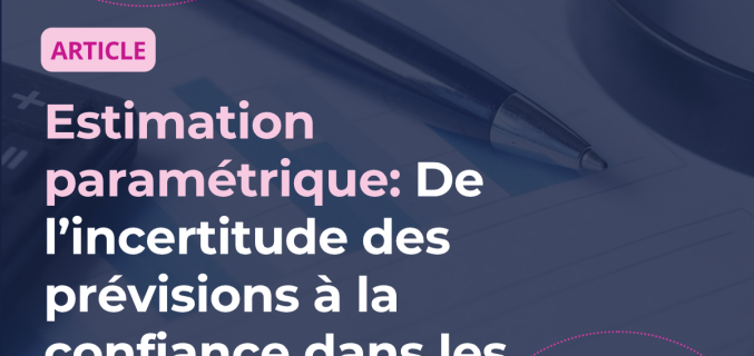 Des algorithmes de pr&eacute;vision plus simples : comment Planisware transforme l&rsquo;expertise m&eacute;tier en d&eacute;cisions portfolio plus fiables