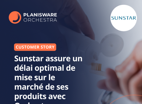 Sunstar assure un délai optimal de mise sur le marché de ses produits avec Orchestra