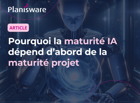 Pourquoi la maturité IA dépend d&rsquo;abord de la maturité projet